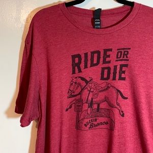 Ride or Die funny graphic tee cotton poly blend